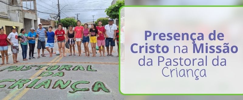 1760 16062025 Presenca de Cristo na Missao da Pastoral da Crianca banner