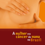 O Câncer de mama