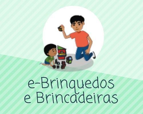 E capacitacao publico geral brinquedos e brincadeiras